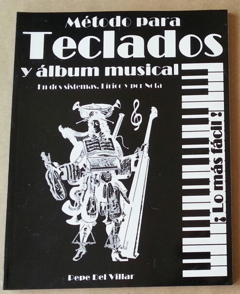 (imagen para) MÉTODO TECLADO y abum musical lírico y por nota pepe del villar