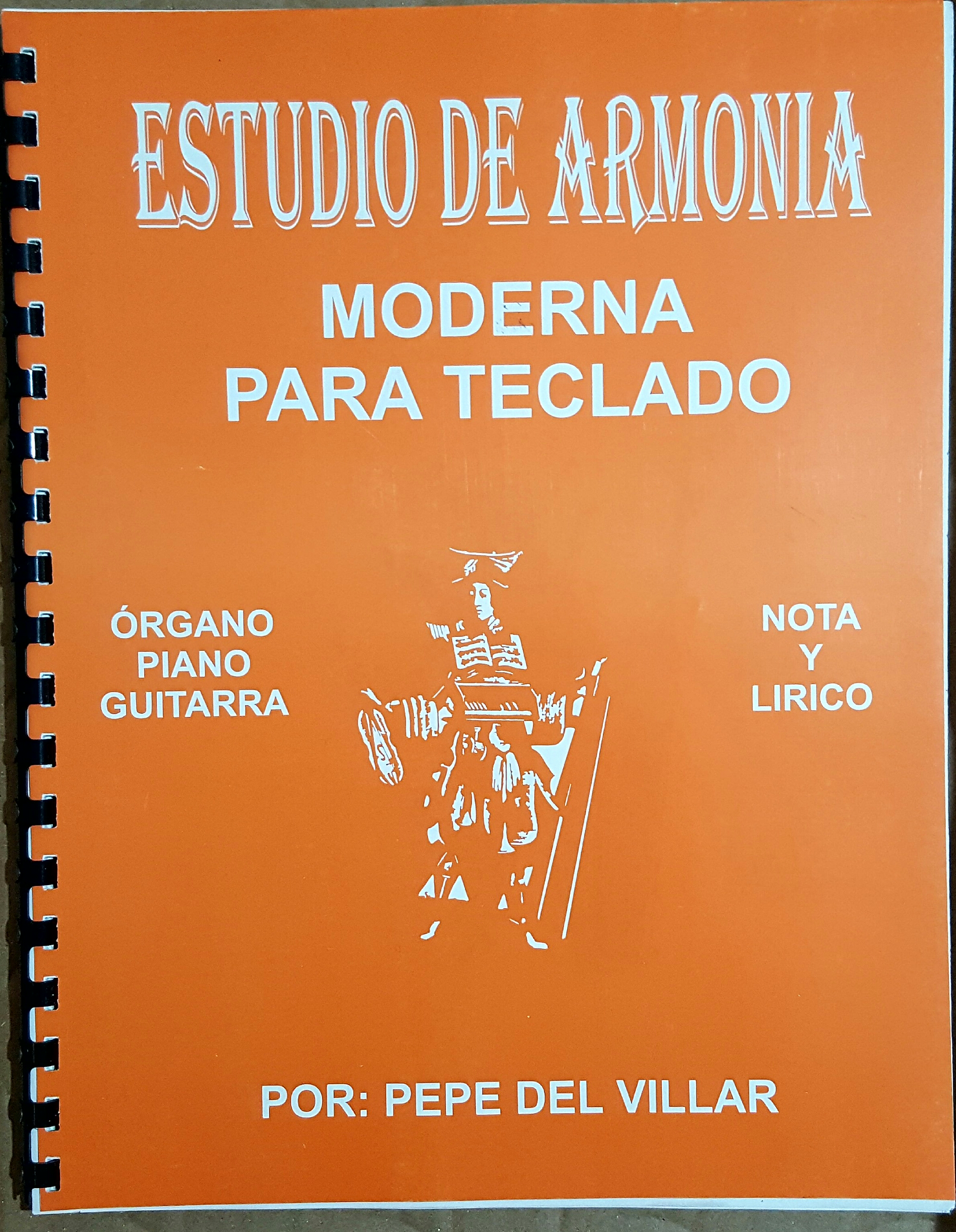 (imagen para) CURSO DE ARMONIA Para TECLADO, organo ó piano PEPE DEL VILLAR