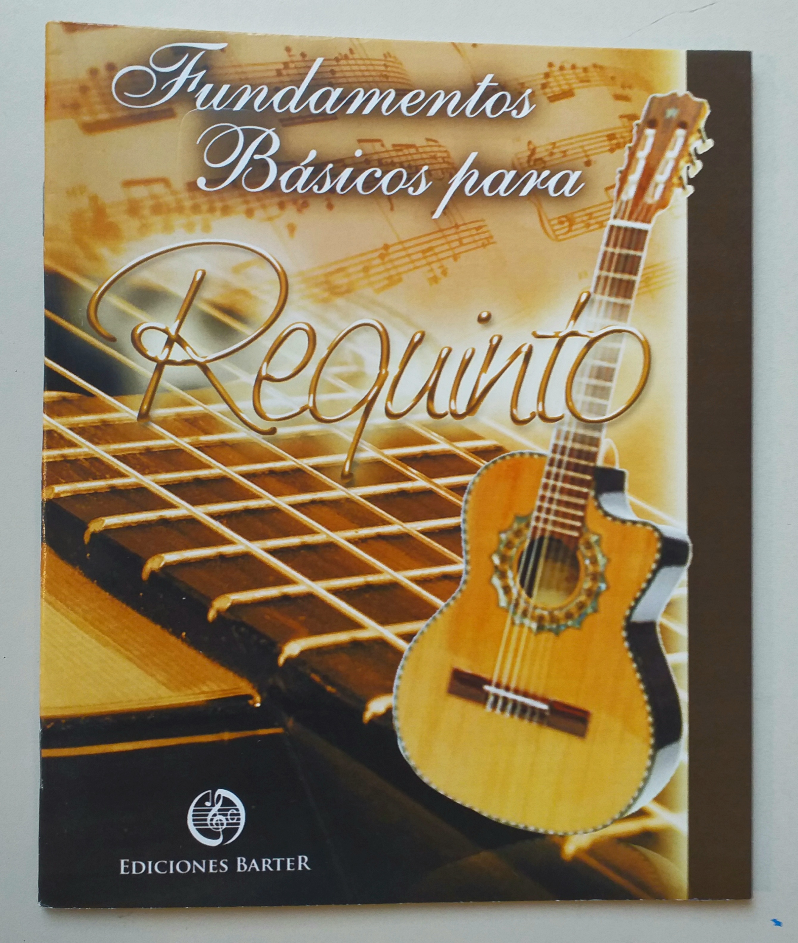 (imagen para) MÉTODO guitarras REQUINTO FUNDAMENTOS BASICOS R.BALTAZAR A