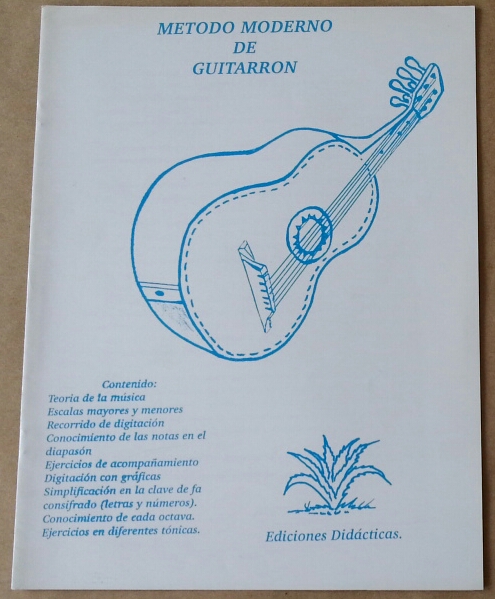 (imagen para) MÉTODO GUITARRÓN MODERNO de Salvador Medina LICON