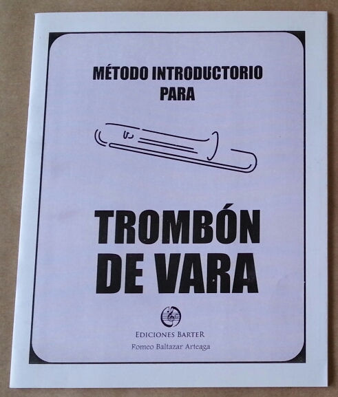 (imagen para) Método trombón de vara de Baltazar