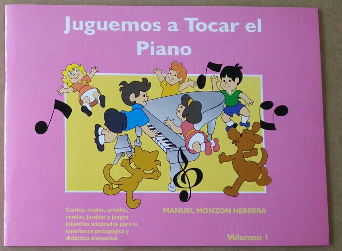 (imagen para) MÉTODO JUGUEMOS A TOCAR EL PIANO 1 de MANUEL MONZON HERRERA
